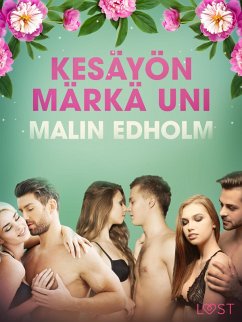 Kesäyön märkä uni - eroottinen novelli (eBook, ePUB) Cover Kesäyön märkä uni - eroottinen novelli (eBook, ePUB)