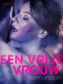 Een vrije vrouw - erotisch kort verhaal (eBook, ePUB)