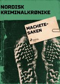 Machete-saken (eBook, ePUB)