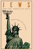 Jews and the American Soul (eBook, ePUB)