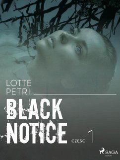 Black notice: część 1 (eBook, ePUB) - Petri, Lotte