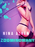 Zdominowany - opowiadanie erotyczne (eBook, ePUB)