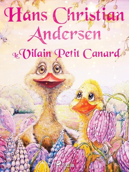 Le Vilain Petit Canard (eBook, ePUB) Le Vilain Petit Canard (eBook, ePUB)