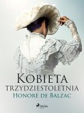 Kobieta trzydztestoletnia (eBook, ePUB)