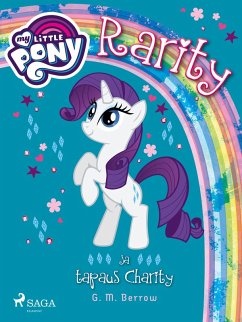 My Little Pony - Rarity ja tapaus Charity (eBook, ePUB) - Berrow, G. M.