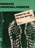 Henrettet på vei fra retten (eBook, ePUB)