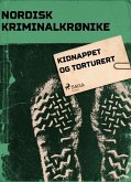 Kidnappet og torturert (eBook, ePUB)