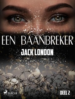 Eenbaanbreker - Deel 2 (eBook, ePUB) - London, Jack
