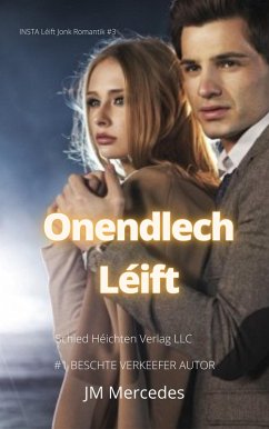 Cover Onendlech Léift (INSTA Léift Jonk Romantik, #3) (eBook, ePUB)
