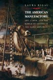 The American Manufactory (eBook, ePUB)