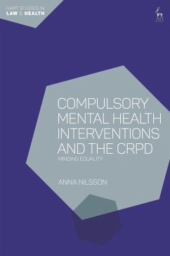 Compulsory Mental Health Interventions and the CRPD (eBook, ePUB) - Nilsson, Anna