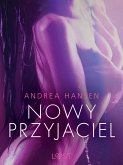 Nowy przyjaciel - opowiadanie erotyczne (eBook, ePUB)