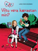 K fyrir Klara 2 - Viltu vera kærastan mín? (eBook, ePUB)