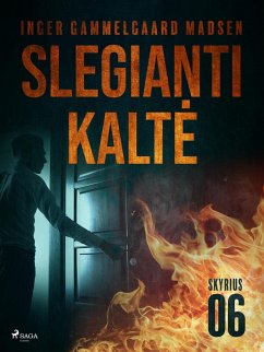 Cover Slegianti kalte. 6 skyrius (eBook, ePUB)