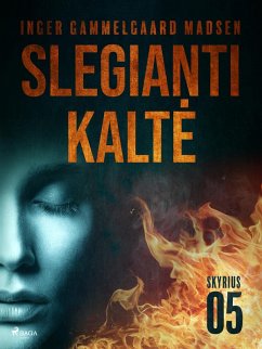 Cover Slegianti kalte. 5 skyrius (eBook, ePUB)
