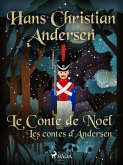 Le Conte de Noël: les contes d'Andersen (eBook, ePUB)