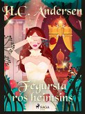 Fegursta rós heimsins (eBook, ePUB)