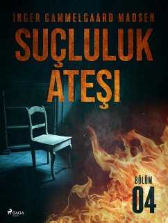Cover Sucluluk Atesi - Bolum 4 (eBook, ePUB)