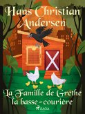La Famille de Grethe la basse-courière (eBook, ePUB)