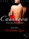LUST Classics: Casanova Volume 3 - The Eternal Quest (eBook, ePUB)