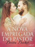 A nova empregada do pastor - Conto erótico (eBook, ePUB)