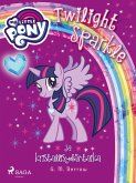 My Little Pony - Twilight Sparkle ja kristallisydäntaika (eBook, ePUB)