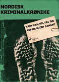 Kæm kæn vel tru dæ åss ha gjort samen? (eBook, ePUB)