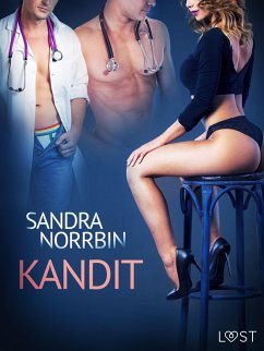 Kandit - eroottinen novelli (eBook, ePUB) - Norrbin, Sandra