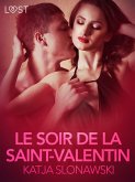 Le Soir de la Saint-Valentin - Une nouvelle érotique (eBook, ePUB)