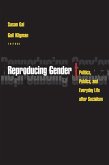 Reproducing Gender (eBook, ePUB)