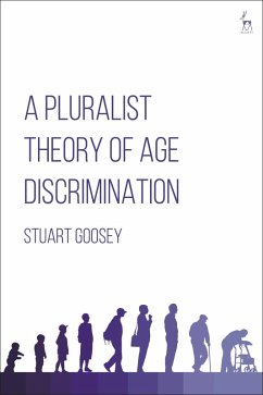 Cover A Pluralist Theory of Age Discrimination (eBook, ePUB)