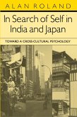 In Search of Self in India and Japan (eBook, ePUB) In Search of Self in India and Japan (eBook, ePUB)