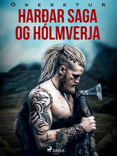 Harðar saga og Hólmverja (eBook, ePUB) - Óþekktur