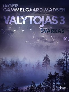 Valytojas 3: Svarkas (eBook, ePUB) - Inger Gammelgaard Madsen, Madsen