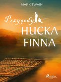 Przygody Hucka Finna (eBook, ePUB)