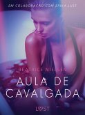 Aula de cavalgada - Conto erótico (eBook, ePUB)