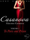LUST Classics: Casanova Volume 2 - To Paris and Prison (eBook, ePUB)