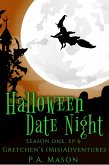 Halloween Date Night (Gretchen's (Mis)Adventures Season One, #6) (eBook, ePUB)
