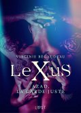 LeXuS : Azad, la Garde Juste - Une dystopie érotique (eBook, ePUB)