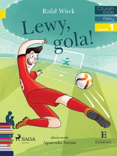 Lewy - Gola! (eBook, ePUB) - Witek, Rafał