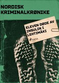 Eleven døde av insulin i Lehtimäki (eBook, ePUB)