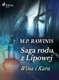 Saga rodu z Lipowej 8: Wina i kara (eBook, ePUB)