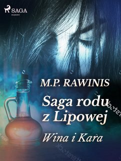 Saga rodu z Lipowej 8: Wina i kara (eBook, ePUB) - Rawinis, Marian Piotr