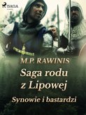 Saga rodu z Lipowej 4: Synowie i bastardzi (eBook, ePUB)