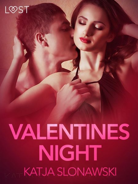 Valentine's Night - Erotic Short Story (eBook, ePUB) Valentine's Night - Erotic Short Story (eBook, ePUB)