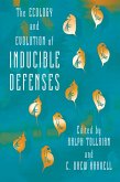 The Ecology and Evolution of Inducible Defenses (eBook, ePUB)