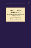 Access and Cartel Cases (eBook, PDF)