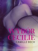 Wybór Cecilie - opowiadanie erotyczne (eBook, ePUB)