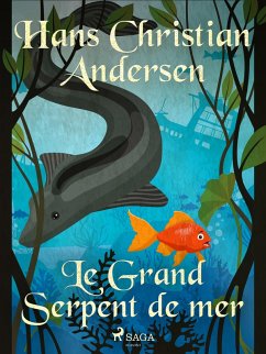 Le Grand Serpent de mer (eBook, ePUB) - Andersen, H. C.