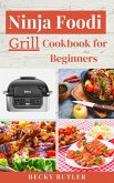 N¿nj¿ F¿¿d¿ Gr¿ll Cookbook for Beginners (eBook, ePUB)